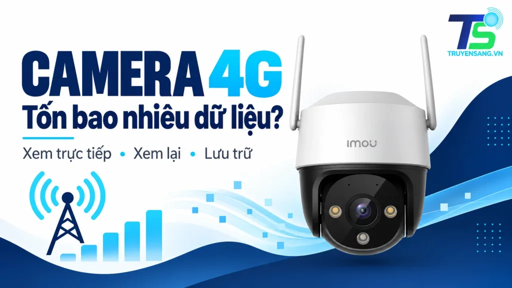 Camera 4G tốn bao nhiêu dữ liệu khi xem trực tiếp? 1 Camera IMOU 4G minh họa nhu cầu xem trực tiếp và xem lại qua SIM